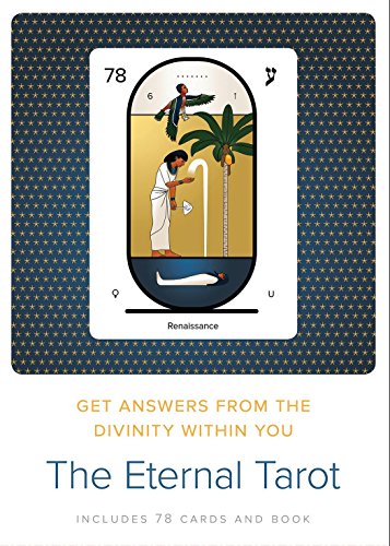 The Eternal Tarot: Get Answers from the Divinity Within You