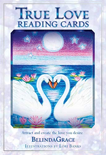 True Love Reading Cards: Attract and Create the Love You Desire by Belinda Grace (2016-01-01)