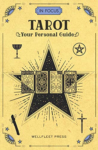 In Focus Tarot: Your Personal Guide (In Focus, 5)