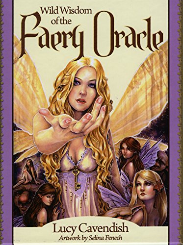 Wild Wisdom of the Faeiry Oracle