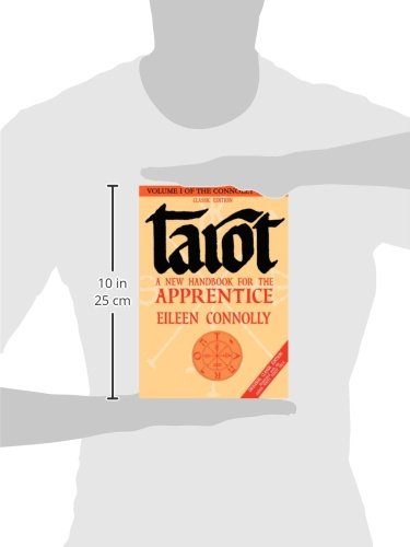 Tarot: A New Handbook for the Apprentice, Classic Ed (Connolly Tarot)