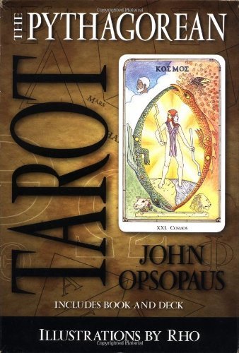 The Pythagorean Tarot by John Opsopaus (2001-11-08)