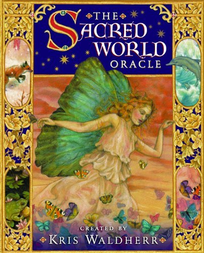 By Kris Waldherr The Sacred World Oracle (Tcr Crds/B) [Cards]
