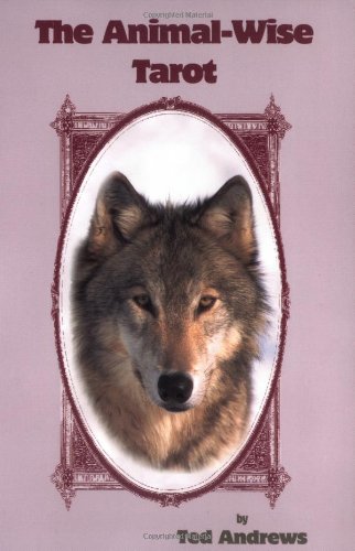 The Animal-Wise Tarot