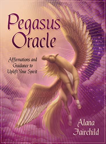 Pegasus Oracle: Affirmations and Guidance to Uplift Your Spirit - 30 cards and 80-page guidebook