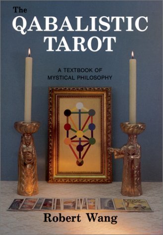 The Qabalistic Tarot by Robert Wang (1987-12-03)