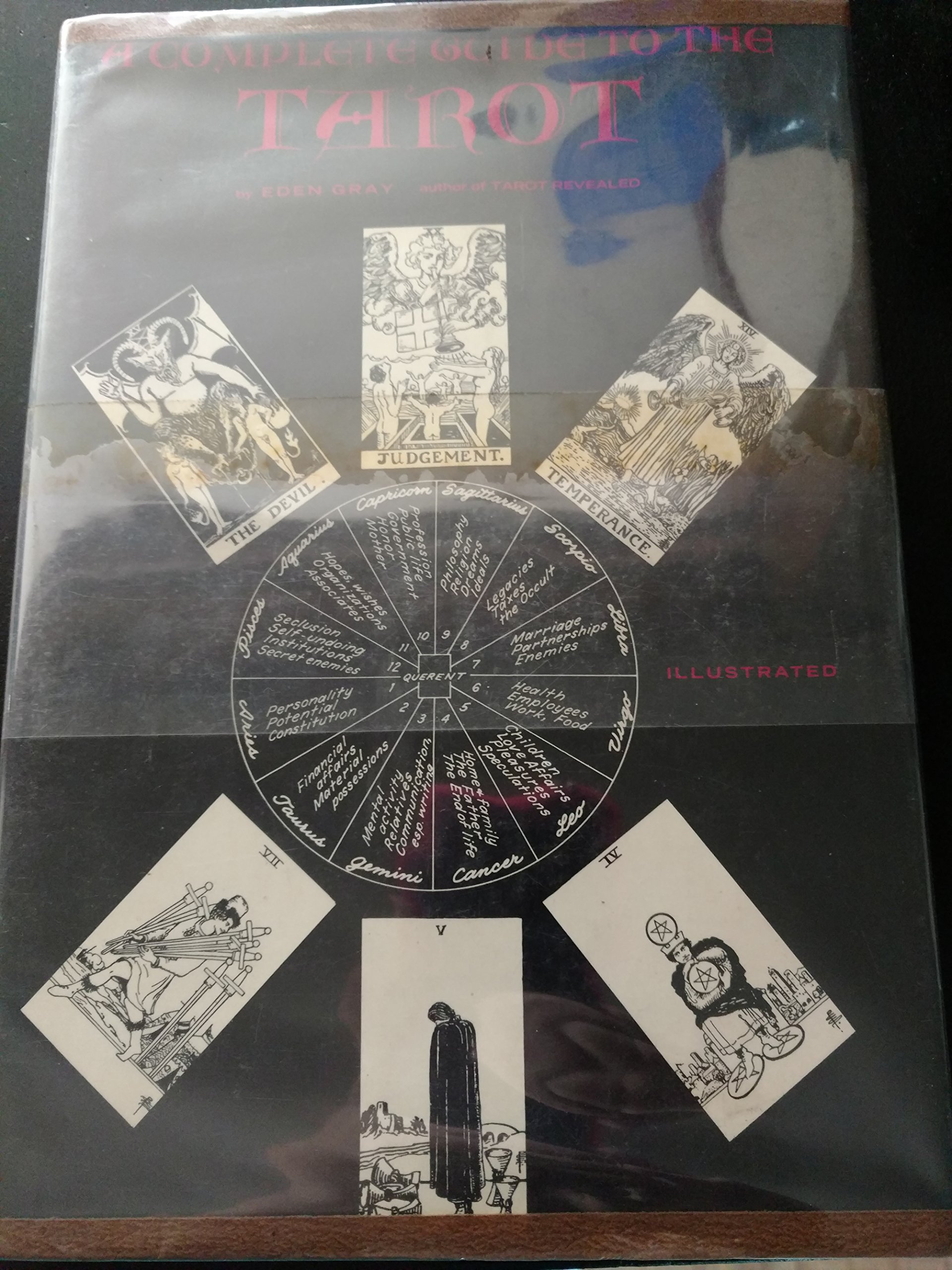 A Complete Guide to the Tarot