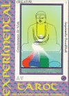 Experimental Tarot: Timeless Wisdom for Humanity in the New Age
