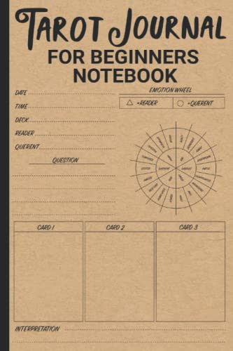 Tarot Journal for Beginners Notebook: Logbook and Notebook to Track Your Tarot Card Readings (Gift for Tarot Card Readers)