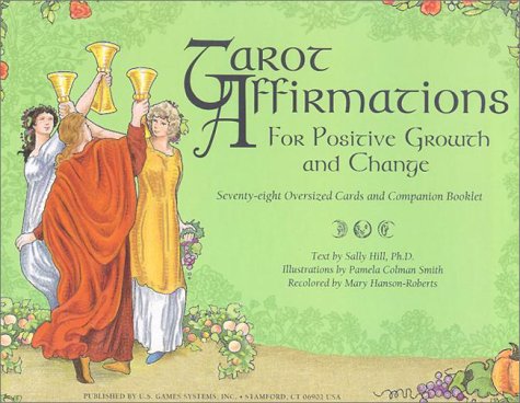 Tarot Affirmations: For Positive Growth and Change
